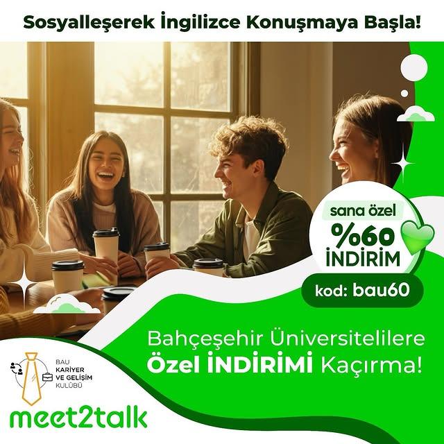 Bahçeşehir Üniversitesi Öğrencilerine Meet2Talk Platformunda İndirimli İngilizce Pratiği Fırsatı