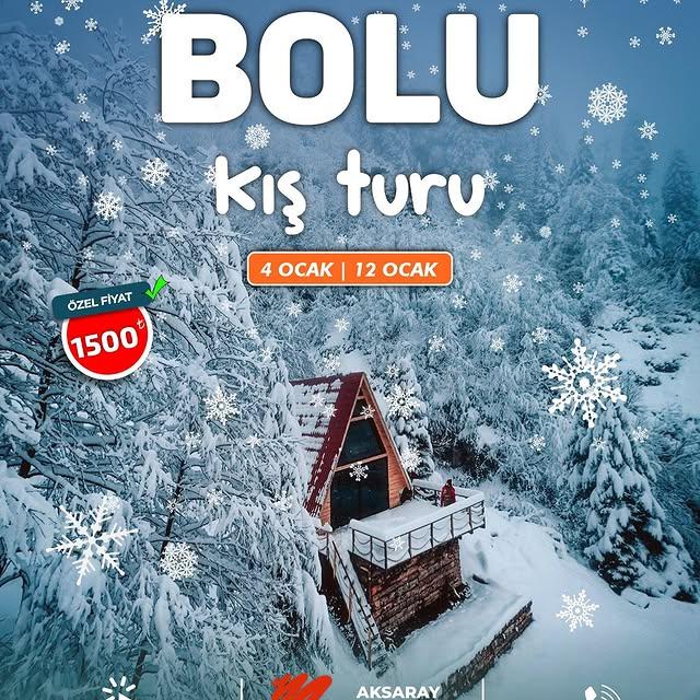 Aksaray'dan Bolu'ya Günübirlik Kış Turu