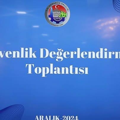 Karabük'te Asayiş ve Güvenlik Değerlendirme Toplantısı Gerçekleştirildi