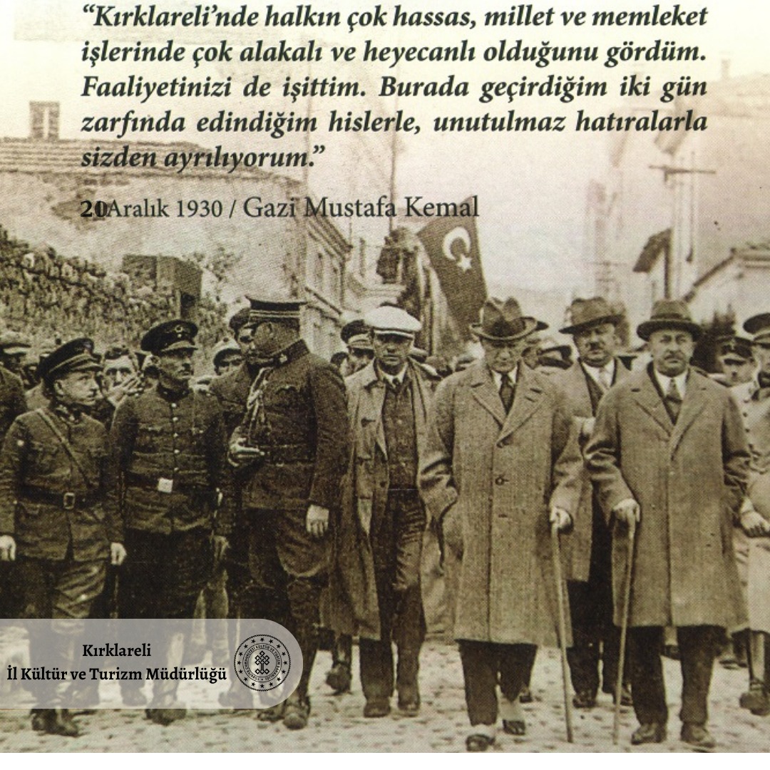 Büyük Önder Mustafa Kemal Atatürk'ün Kırklareli'ye Teşrifinin 94. Yıl Dönümü