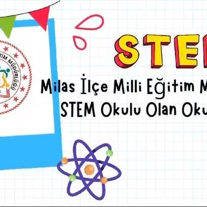 Milas İlçe Milli Eğitim Müdürlüğü'nden STEM Eğitimi Veren Bir Okul Duyurusu