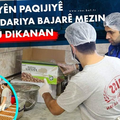 Van Büyükşehir Belediyesi, Gıda Güvenliği Ve Hijyen Denetimlerini Sıklaştırdı