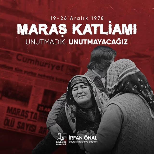 Maraş Katliamı’nın 46. Yılında Acı Unutulmuyor