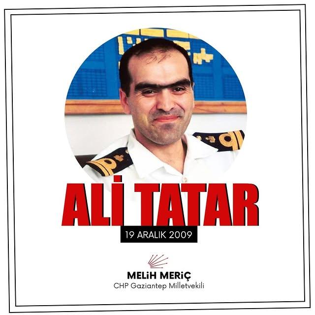 Melih Meriç, Yarbay Ali Tatar'ı Rahmetle Andı