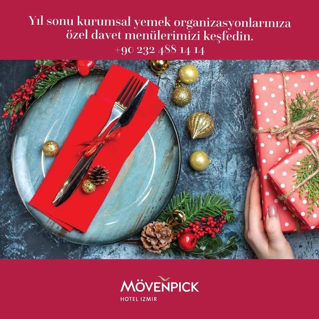 Mövenpick Hotel İzmir'de Yıl Sonu Kurumsal Yemek Organizasyonlarına Özel Menüler!