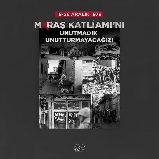 Maraş Katliamı: 46 Yıl Önce Yaşanan Acı Olaylar Unutulmuyor