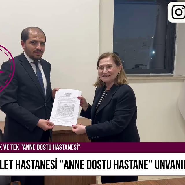 Kahramanmaraş'ta Anne Dostu Hastane Unvanı Verilen Pazarcık Devlet Hastanesi