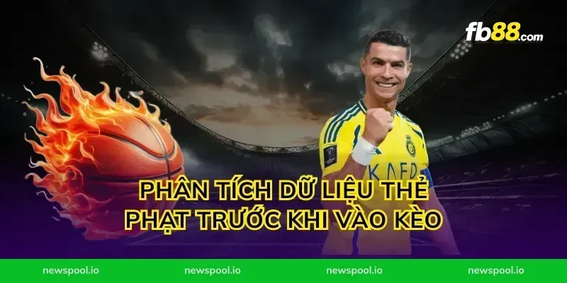 Phân tích dữ liệu thẻ phạt trước khi vào kèo