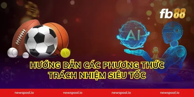 Hướng dẫn các phương thức trách nhiệm siêu tốc
